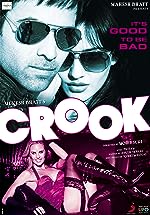 Crook 2010 Movie Download 480p 720p 1080p FilmyZilla Filmyzilla
