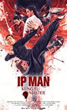 Ip Man Kung Fu Master 2019 Hindi Dubbed 480p 720p FilmyZilla