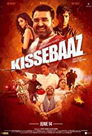 Kissebaaz 2019 Full Movie Download FilmyZilla