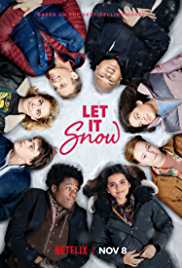 Let it Snow 2019 Dual Audio Hindi 480p 300MB FilmyZilla