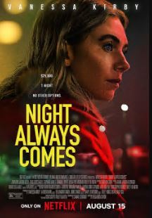 Night Always Comes FilmyZilla 2025 Hindi Dubbed NF