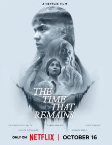 The Time That Remains FilmyZilla 2025 Hindi Dubbed
