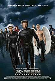 X Men 3 The Last Stand 2006 Dual Audio Hindi 480p 300MB FilmyZilla